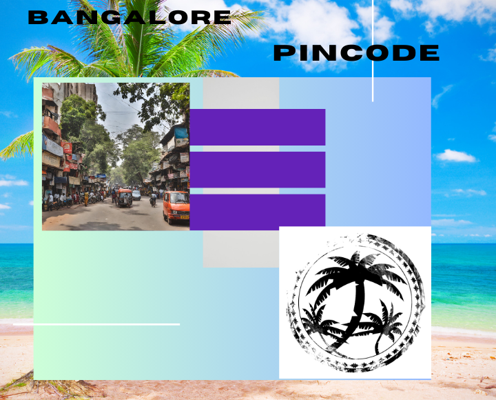 Bangalore Pincode